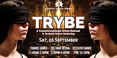 Ecstatic Dance London: TRYBE® Full Moon -Trance Dance, Rage Ritual® + Cacao
