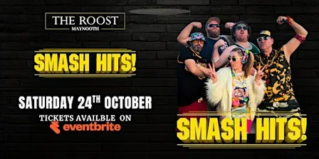 Smash Hits at The Roost