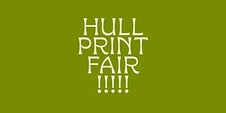 Hull Print Fair 2026