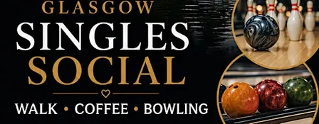 Glasgow Single Muslim Social: Walk • Coffee • Bowling