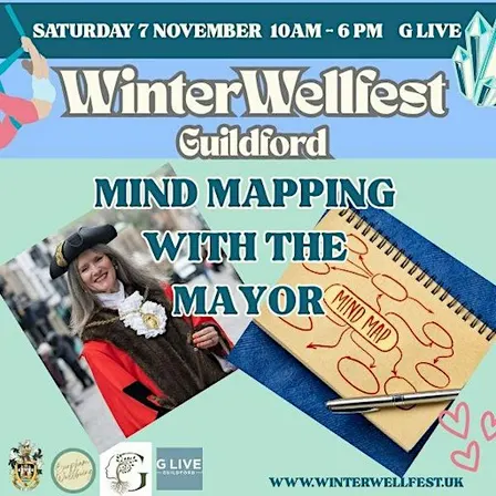 Map Your Way to Wellbeing with The Mayor of Guildford at Winter Wellfest