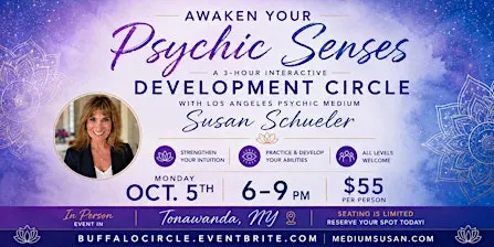 Psychic Development Circle: Awaken Your Psychic Senses with Susan Schueler
