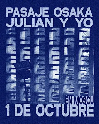 Pasaje Osaka x Julián y Yo en MOSCÚ
