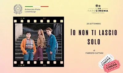 FARE CINEMA - IO NON TI LASCIO SOLO