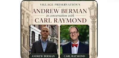 Village Preservation: Andrew Berman with Carl Raymond