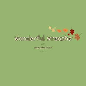 Wonderful Wreaths