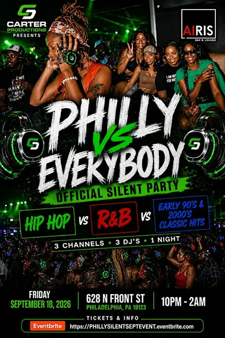 PHILLY VS EVERYBODY OFFICIAL SILENT PARTY