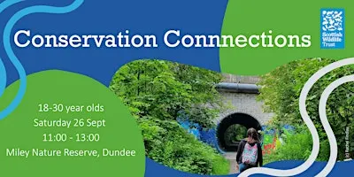 Conservation Connections: Dundee Youth Event