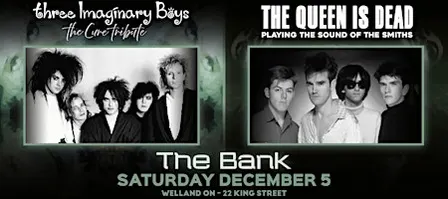 THE CURE + THE SMITHS TRIBUTE NIGHT