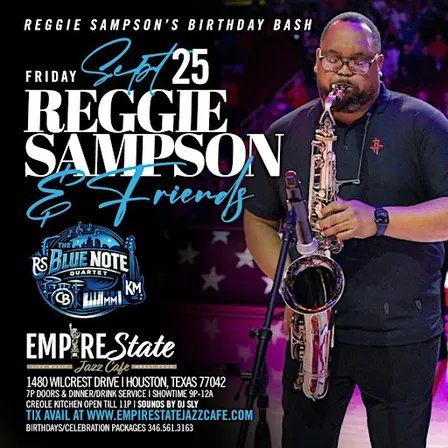 Reggie Sampson’s Birthday Concert Friday September 25th