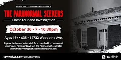 The Paranormal Seekers: Ghost Tour & Investigation