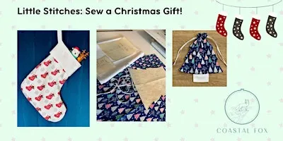 Little Stitches: Sew a Christmas Gift!