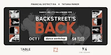 Backstreet Boys Dance Workshop + Social — Financial District