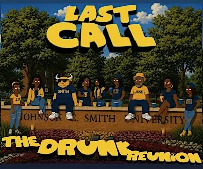 Last Call: THE DRUNK REUNION
