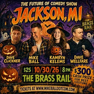 The Future of Comedy Show at The Brass Rail (Jackson, MI)