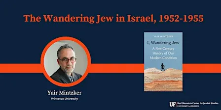 The Wandering Jew in Israel, 1952-1955