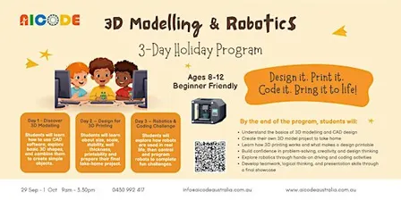 3D Modelling & Robotics_3-Day Sep/Oct Holiday  Program (Y3-Y6)