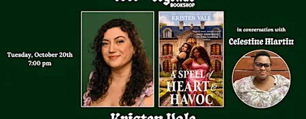 A SPELL OF HEART AND HAVOC: Kristen Vale with Celestine Martin