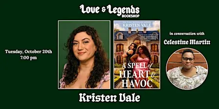 A SPELL OF HEART AND HAVOC: Kristen Vale with Celestine Martin