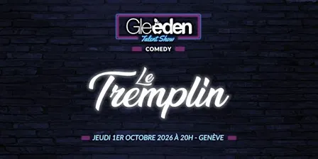 TREMPLIN GLEEDEN TALENT SHOW - Genève 2026