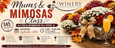 Mums and Mimosa Class at The Winery