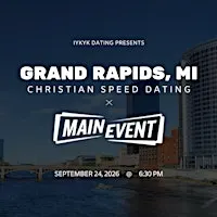 ✝️Grand Rapids Christian Speed Dating | IYKYK Dating | 20s-30s | 9/24/26