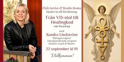 Från VD-stol till Healingkoder - en livsresa med Sandra Lindström