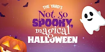 The Yard's Not So Spooky, Magical Halloween!