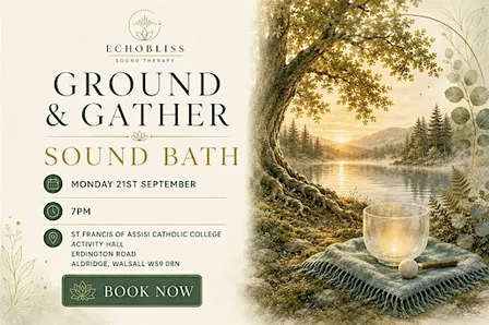 'Ground and gather' sound bath experience in Aldridge