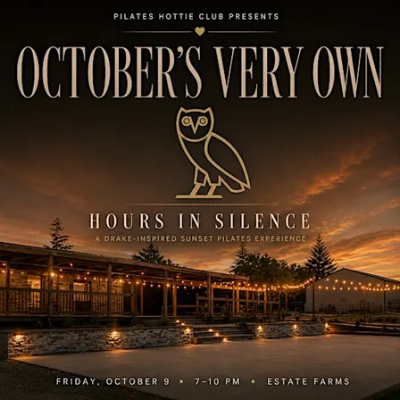 October’s Very Own: A Drake-Inspired Sunset Pilates Experience