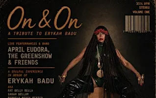 On & On: A Tribute To Erykah Badu