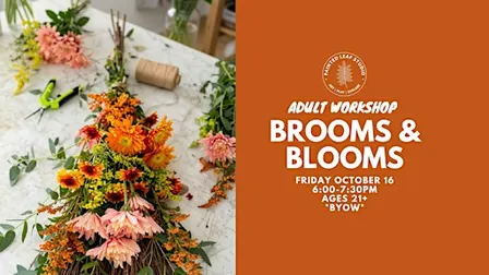 Adult Workshop: Brooms & Blooms