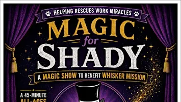 Magic for Shady