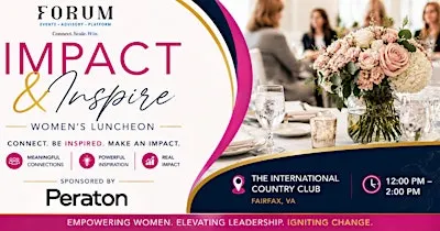 IMPACT & INSPIRE Women's Networking Luncheon  April 2027