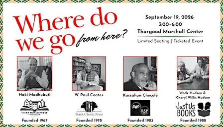 "Where Do We Go From Here?" A Conversation with Legacy Black Publishers