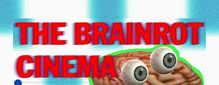 A LA CARTE FACTORY PRESENTS: THE BRAINROT CINEMA
