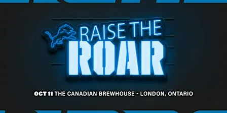 Raise the Roar Bar Takeover Tour -  The Canadian Brewhouse