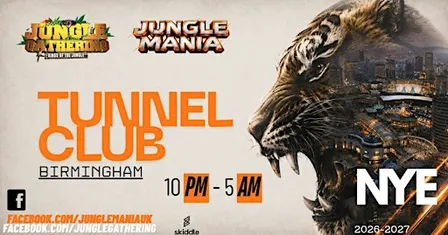 Jungle Gathering x Jungle Mania - NYE Birmingham