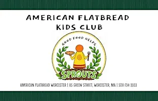 American Flatbread Worcester | Sprouts Kid's Club