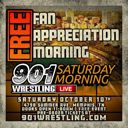 901 WRESTLING SML FREE Fan Appreciation Morning