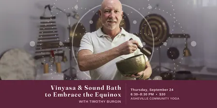Yoga Workshop: Vinyasa & Sound Bath to Embrace the Equinox