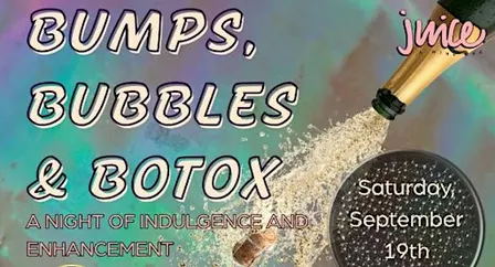 Bumps, Bubbles + Botox