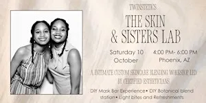 TWINSTETICS: The Skin and Sisters Lab