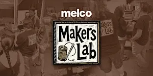 Makers Lab Green Bay, WI