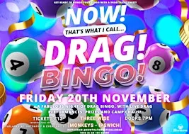 NOW! That's What I Call...DRAG! BINGO! Ipswich!