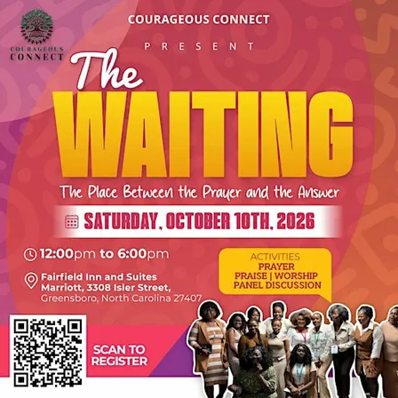 The Waiting ... The place between the prayer and the Answer