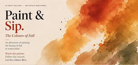 Sip and Paint @ 25 West Gallery - Colors of Fall