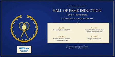 USTA New Hampshire Hall of Fame Induction 7.5 Doubles Championship