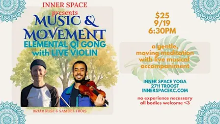 Music & Movement: Elemental Qi Gong with Live Violin Accompaniment