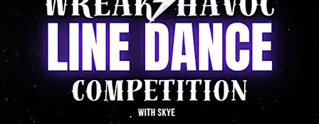 Wreak Havoc Line Dancing Competition